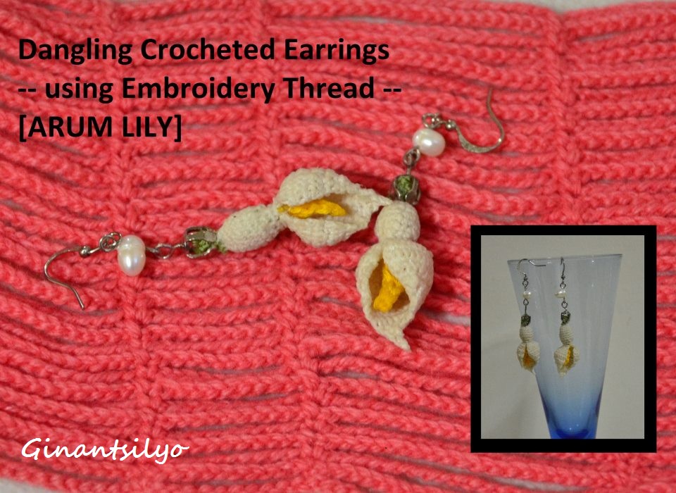Dangling Crocheted Earrings - motif: Arum Lily